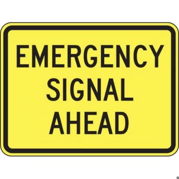 Accuform CROSSING SIGN EMERGENCY SIGNAL AHEAD FRW733HP - main